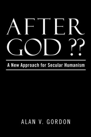 After God ?? de Alan V. Gordon