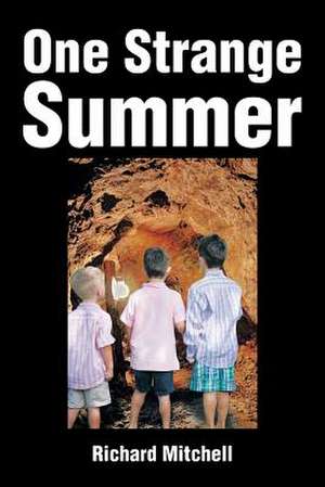 One Strange Summer de Richard Mitchell