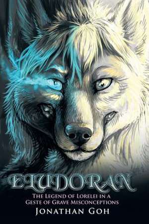 Eludoran de Jonathan Goh