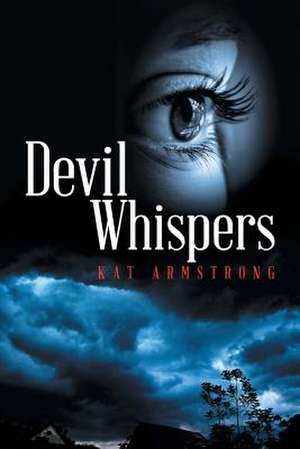 Devil Whispers de Kat Armstrong