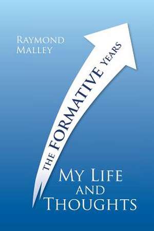 My Life and Thoughts de Raymond Malley