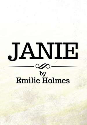 Janie de Emilie Holmes