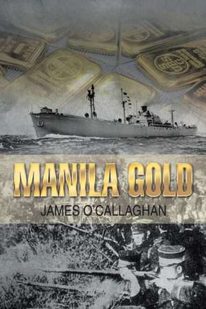 Manila Gold de James O'Callaghan