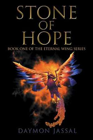 Stone of Hope de Daymon Jassal