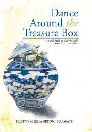 Dance Around The Treasure Box de Brigitta Gisella Geltrich-Ludgate