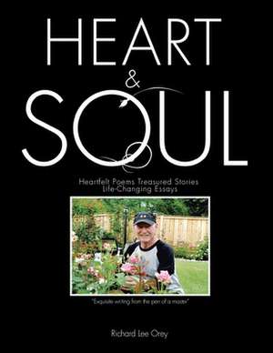 Heart & Soul de Richard Lee Orey