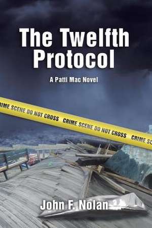 The Twelfth Protocol de John F. Nolan