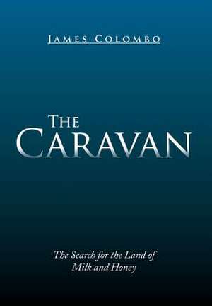 The Caravan de James Colombo