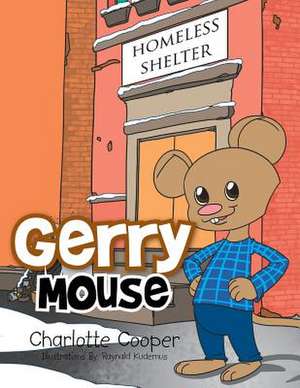 Gerry Mouse de Charlotte Cooper