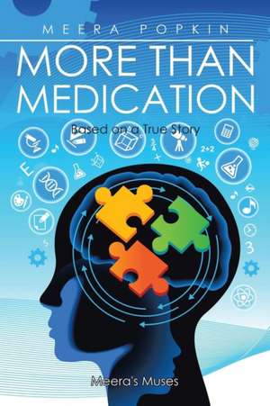 More Than Medication de Meera Popkin