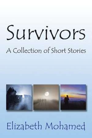 Survivors de Elizabeth Mohamed