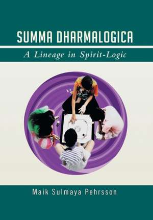 Summa Dharmalogica de Maik Sulmaya Pehrsson