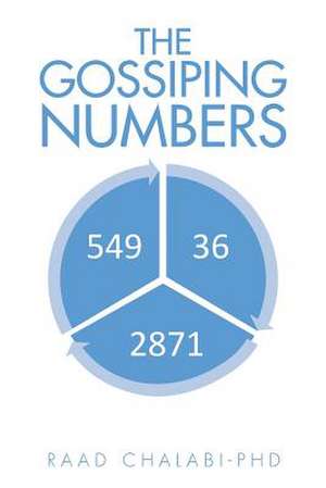 THE GOSSIPING NUMBERS de Raad Chalabi -