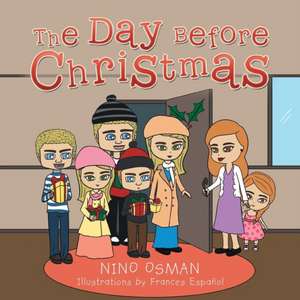 The Day Before Christmas de Nino Osman