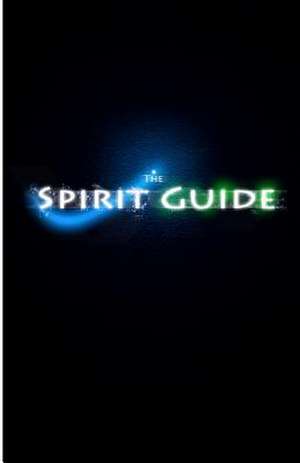 The Spirit Guide de Bill McCarthy