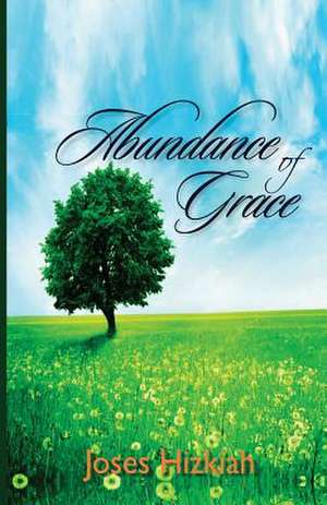 Abundance of Grace de Joses Hizkiah