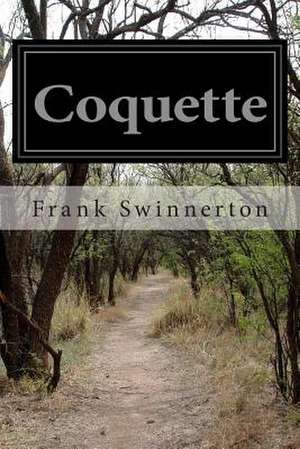 Coquette de Frank Swinnerton