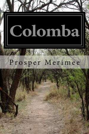 Colomba de Prosper Merimee