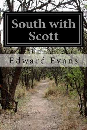 South with Scott de Edward R. G. R. Evans