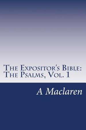 The Expositor's Bible de A. MacLaren