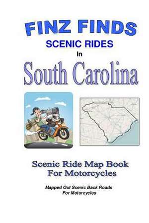 Finz Finds Scenic Rides in South Carolina