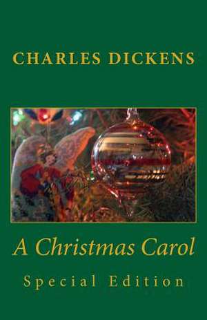 Charles Dickens a Christmas Carol Special Edition de Charles Dickens