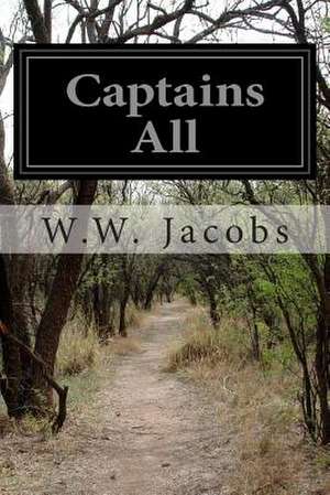 Captains All de W. W. Jacobs