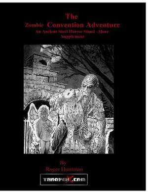 Zombie Convention de Roger Huntman