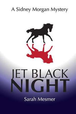 Jet Black Night de Sarah Mesmer
