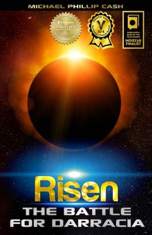 Risen de Michael Phillip Cash