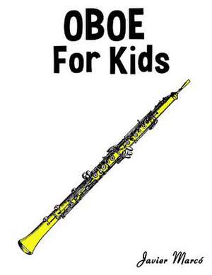 Oboe for Kids de Javier Marco