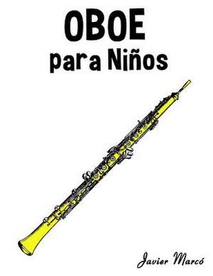 Oboe Para Ninos de Javier Marco