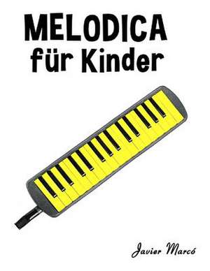 Melodica Fur Kinder de Javier Marco