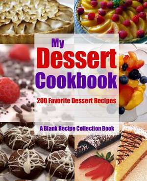 My Dessert Cookbook de Ag Randall