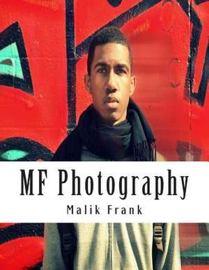 Mf Photography de Malik Frank