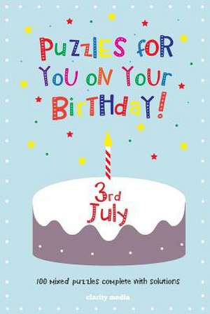 Puzzles for You on Your Birthday - 3rd July de Clarity Media