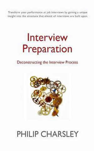 Interview Preparation de Philip J. Charsley