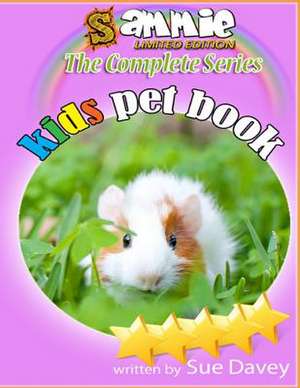 Sammie the Complete Series de Mrs Sue a. Davey