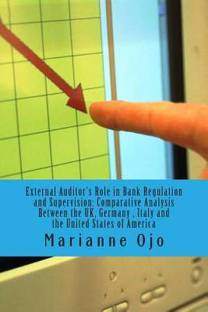 External Auditor's Role in Bank Regulation and Supervision de Prof Marianne Ojo