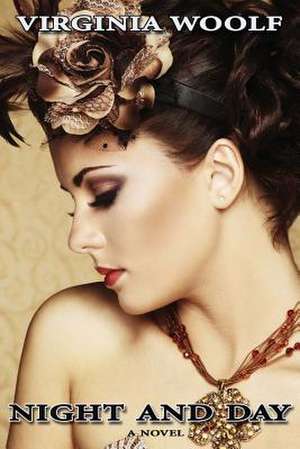 Night and Day de Virginia Woolf