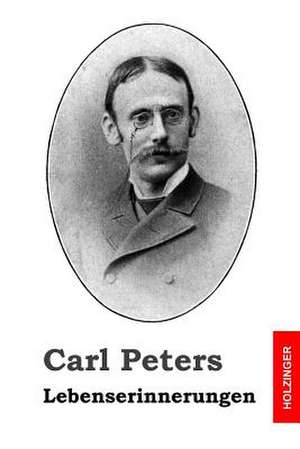 Lebenserinnerungen de Carl Peters