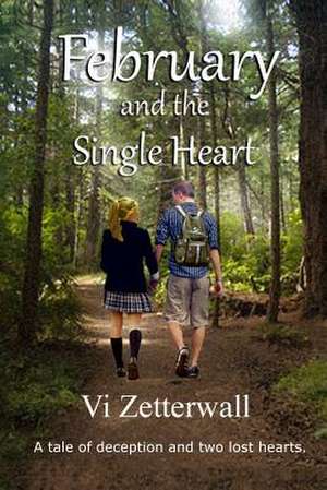 February and the Single Heart de VI Zetterwall