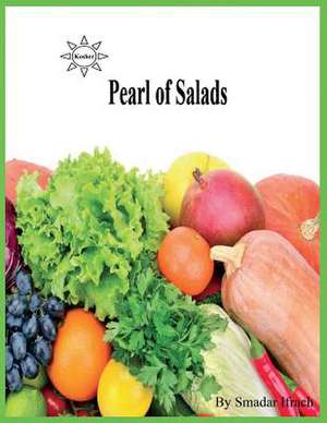 Pearl of Salads de Smadar Ifrach