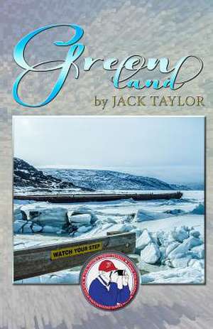 Greenland de Jack Taylor