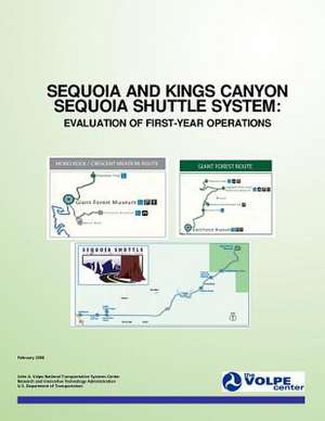 Sequoia and Kings Canyon Sequoia Shuttle System de U. S. Department of Transportation