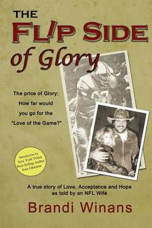 The Flip Side of Glory de Brandi Winans