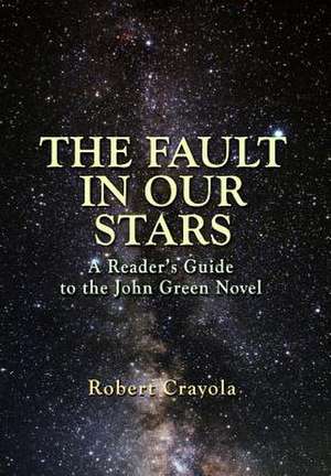 The Fault in Our Stars de Robert Crayola