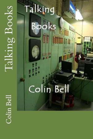 Talking Books de MR Colin Bell