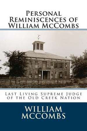 Personal Reminiscences of William McCombs de William McCombs