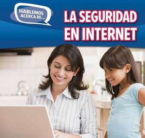 La Seguridad En Internet (Online Safety) de Caitie McAneney